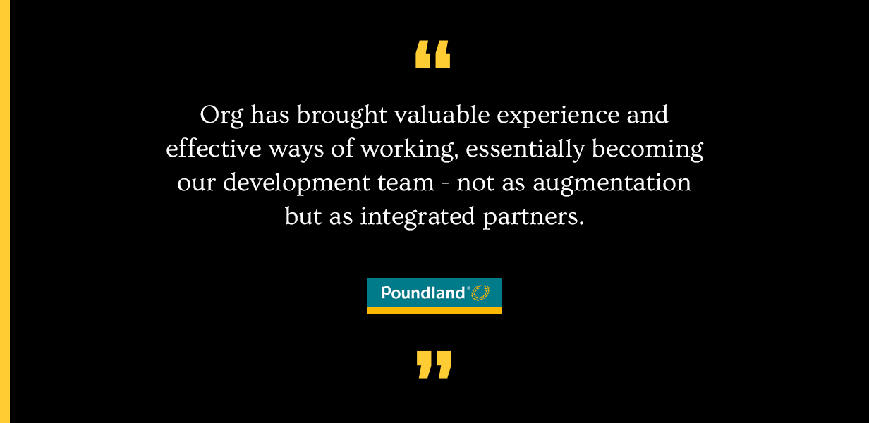 Poundland & Dealz: A Digital Transformation Story Powered by Org